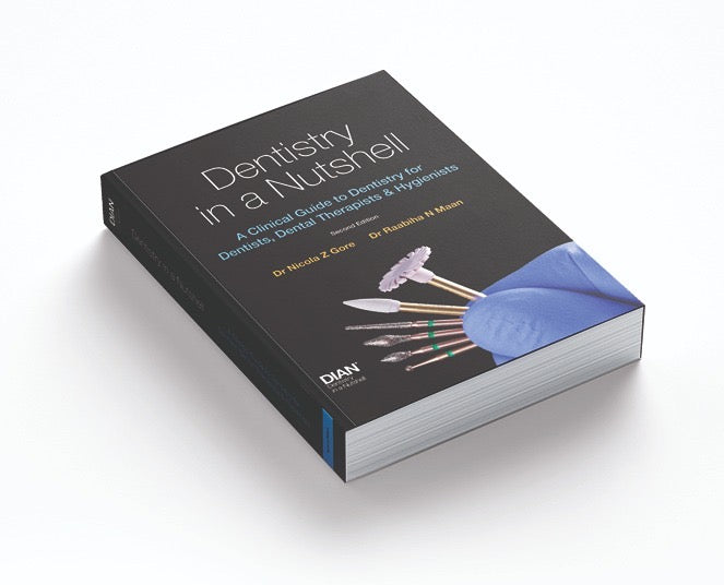 Dentistry in a Nutshell - Second Edition